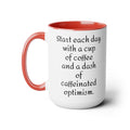 Inspirational 15oz mug