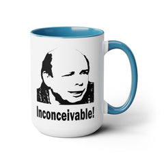 Princess Bride Funny Quote Mug,INCONCEIVABLE Quote,Vizzini Quote,Wallace Shawn fan,gift for him,gift for her,cult classic movie,pop culture