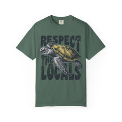 Respect the Locals T-Shirt — Sea Turtle Conservation Graphic Tee