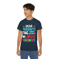 Dear Parents. Tag You're It, Love Teachers Unisex Ultra Cotton Tee