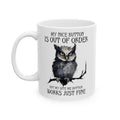 Funny Owl graphic mug, My Nice Button Is Out Of Order, Bite me Quote Mug, white ceramic mug, 11oz, 15oz, sarcastic owl mug, gift for her,