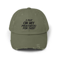 Funny Amputee distressed cap, I Put My Prosthetic On For This?, Limb Awareness cap, gift for amputee, recovery encouragement gift