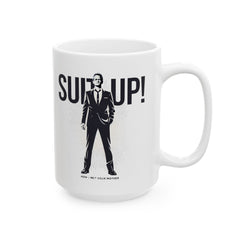 Barney Stinson "Suit Up!" Ceramic Mug — How I Met Your Mother Quote (11oz & 15oz)