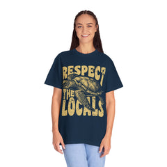 Respect the Locals T-Shirt — Sea Turtle Conservation Graphic Tee