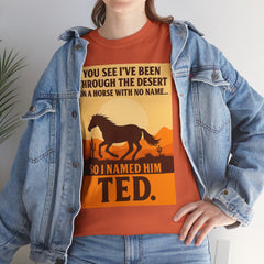 Desert Adventure Tee, Funny Horse Song T-Shirt, Gift for Horse Lovers, Unisex Cotton Tee for All Occasions, Unique Quote Shirt