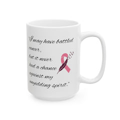 I may have battled cancer, but it never had a chance against my unyielding spirit. / Awareness / Cancer Survivor , empowerment