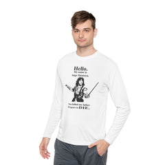 My name is Inigo Montoya. You killed my father. Prepare to die! - Unisex Lightweight Long Sleeve Tee / Princess Bride / For Him / For Her
