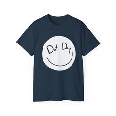 DOT DAY Unisex Ultra Cotton Tee / International Dot Day / Motivational / Teachers / Elementary School / Education