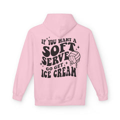 Volleyball Pullover Hoodie - Soft Serve Ice Cream Quote