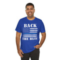 BACK THE BLUE Flag, Graphic Unisex Short Sleeve Tee