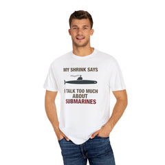 Submarine Humor T-Shirt - Funny Unisex Tee for Nautical Lovers, Gift for Submarine Enthusiasts, Casual Wear, Maritime Joke Shirt