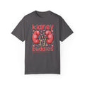 Kidney Buddies For Life, Graphic Unisex Garment-Dyed T-shirt