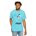 FEAR Emotion Graphic Unisex Comfort Colors Garment Dyed T Shirt