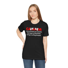 Funny Canadian Language Quote Unisex Tee