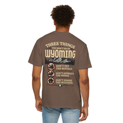 Wyoming Funny Roadtrip T-Shirt — "Three Things You Don’t Do in Wyoming" Adventure Tee