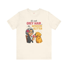 Wisdom Glitter Tee: Funny Gift for Dog Lovers, Mother's Day, Birthday, Casual Wear, Unisex Shirt