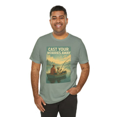 Relaxing Fishing Tee - Cast Your Worries Away, Unisex Casual Shirt, Perfect Gift for Dad, Outdoor Lovers, Fishing Trips, Summer Vibes