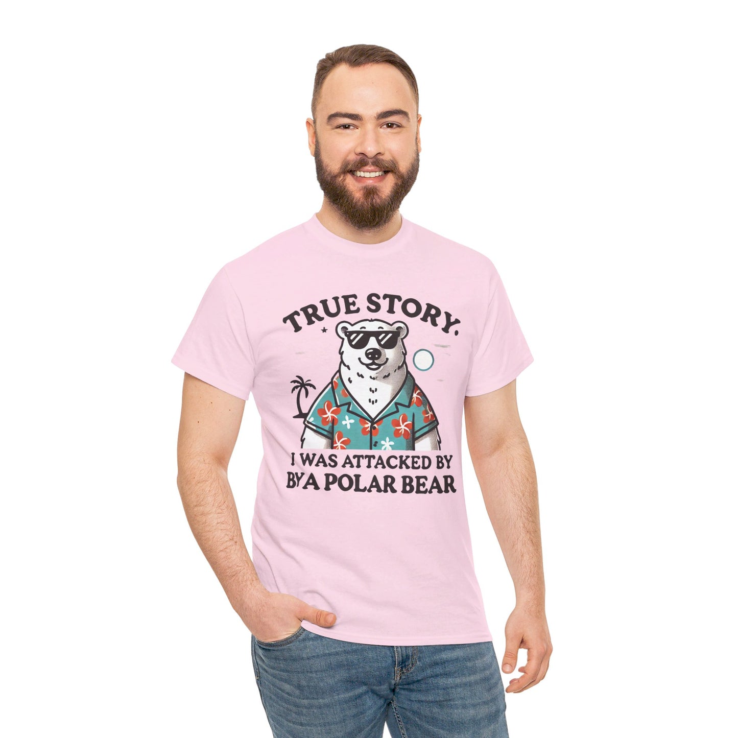 True Story I Was Attacked By A Polar Bear - Unisex Garment-Dyed T-shirt