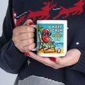 Keep Calm And Kidney On, Graphic Ceramic Mug, (11oz, 15oz)