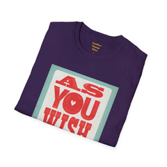 AS YOU WISH -  Unisex Softstyle T Shirt, Christmas Gift, Westley, Buttercup, Princess Bride, Gift for Him, Gift For Her, Iconic Movie Shirt.