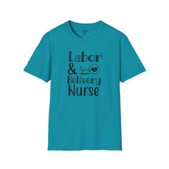 Labor Delivery Nurse - Unisex Softstyle T-Shirt | Nurse Awareness,Medical Wear,Gift For Her,Scrubs Lover, Hospital Staff,Registered Nurse,RN