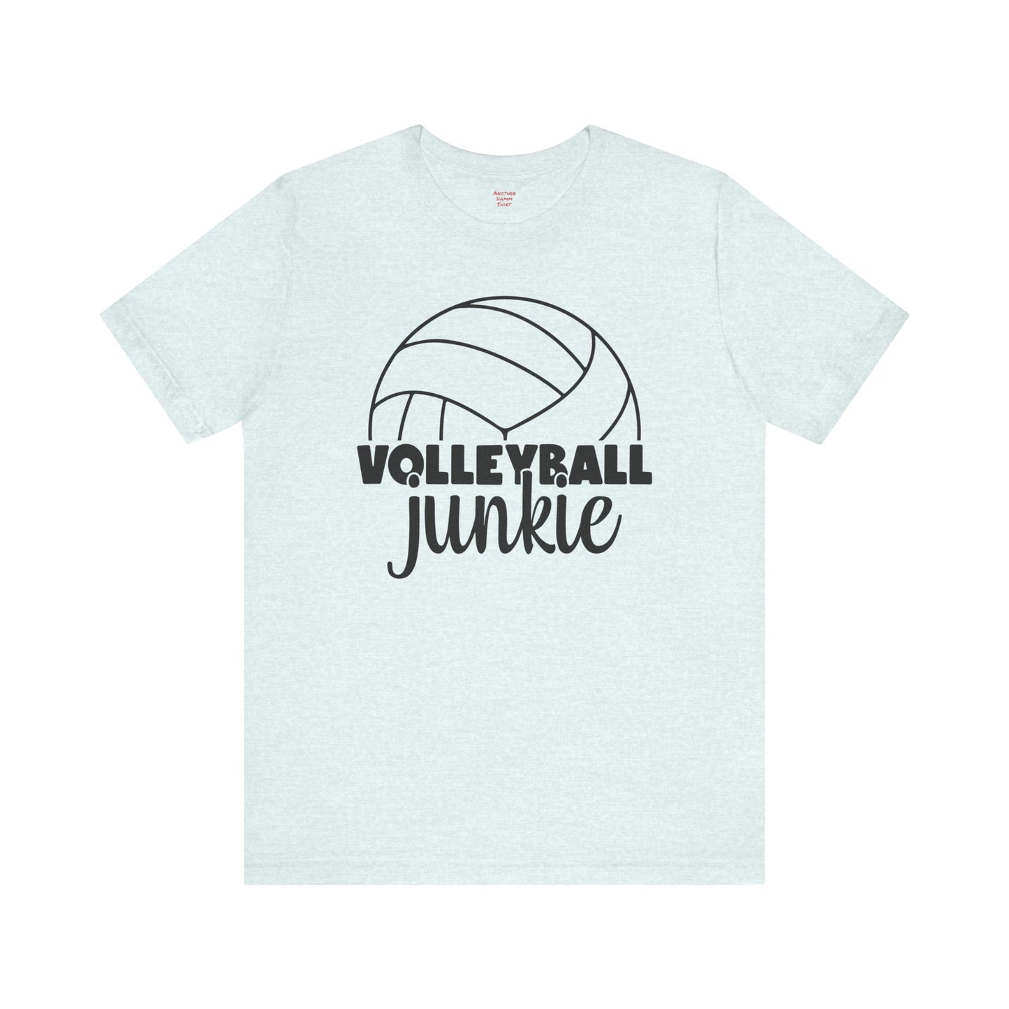 Volleyball Junkie T Shirt,Volleyball t-shirt,spike shirt,volleyball gift,sports tee,team shirt,player gift,coach gift,Love Volleyball,Spike