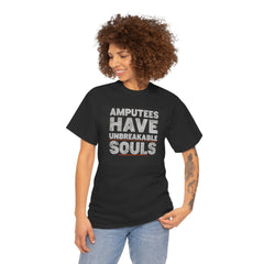 Unisex Heavy Cotton Tee - Amputees Have Unbreakable Souls