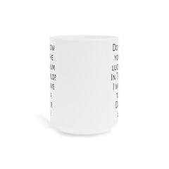 Mum humor mug, funny mum gift, gift from daughter, unique mum gift, coffee lover, humorous mug, Mothers Day gift, gift for mum, Birthday mug