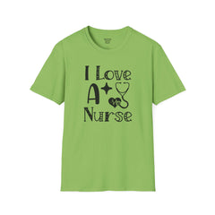 I Love A Nurse - Unisex Softstyle T-Shirt | Nurse Awareness,Gift For Him,Scrubs Lover,Hospital Staff,Gift For Her,RN, Registered Nurse