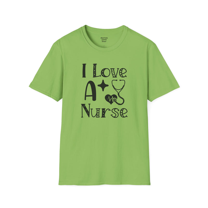 I Love A Nurse - Unisex Softstyle T-Shirt | Nurse Awareness,Gift For Him,Scrubs Lover,Hospital Staff,Gift For Her,RN, Registered Nurse