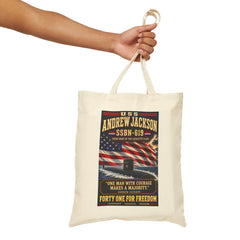 Tote Bag — USS Andrew Jackson SSBN-619 Patriotic Submarine Canvas Tote ("One Man With Courage Makes A Majority")
