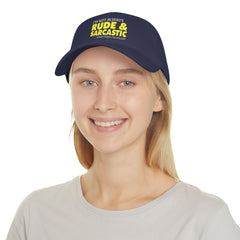 Funny Sarcasm Quote - Low Profile Baseball Cap