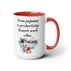 Remote Worker Vibes - 15 oz Mug