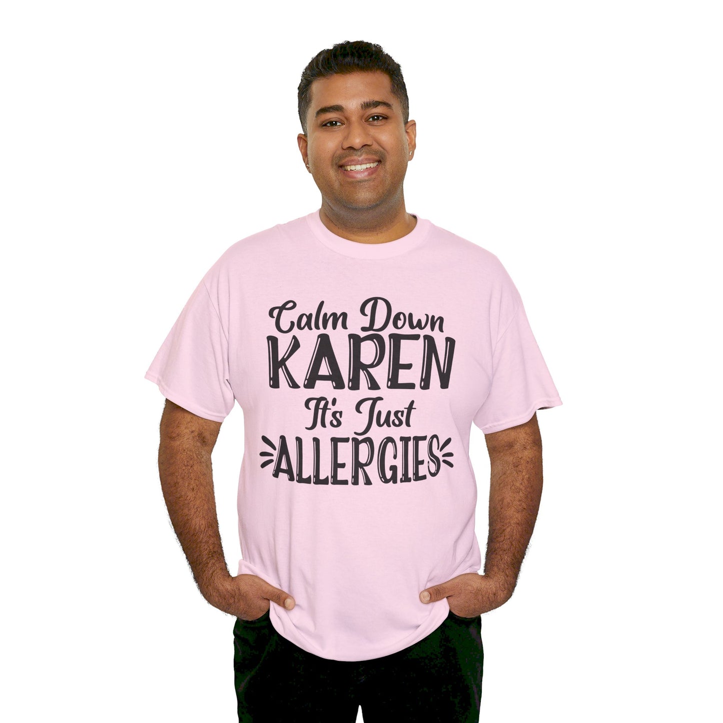 Calm Down Karen Unisex Heavy Cotton Tee