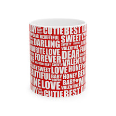 My Valentine Love Ceramic Mug 11oz