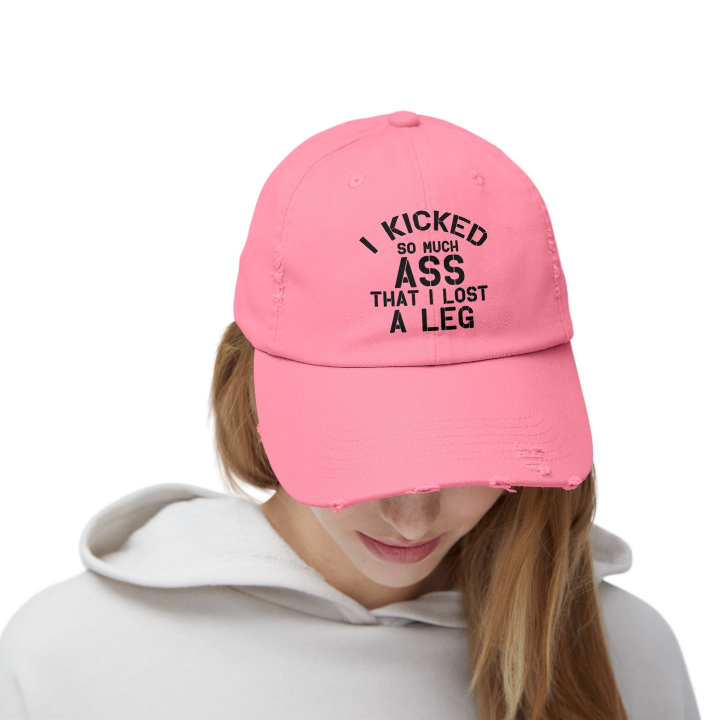 Funny Leg Amputee cap, I Kicked So Much Ass, Limb Loss Awareness cap, distressed unisex hat, gift for amputee, recovery encouragement gift