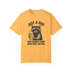 Just a Dad Raccoon T-Shirt | Garment-Dyed Tee for Father’s Day, Dad Gift, Animal Lover Shirt, Funny Dad Apparel, Gift for New Dads