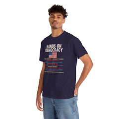 Hands-On Democracy Unisex Heavy Cotton Tee - Political Statement Shirt
