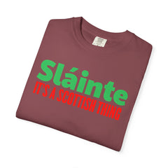 Old World Quote Unisex T-Shirt - 'Slainte It's A Scottish Thing'