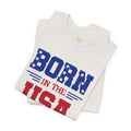 Born In The USA, Unisex Jersey Short Sleeve Tee