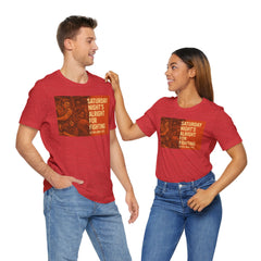 Music Inspired Unisex Tee - Saturday Nights All Right For Fighting Graphic