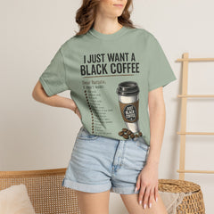 I Just Want a Black Coffee T-Shirt — Funny Barista List Graphic Tee for Coffee Lovers