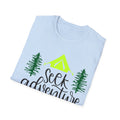 Seek Adventure Unisex Softstyle T-Shirt