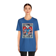 Chill The Fourth Out,Cowgirl Graphic, Unisex Jersey Short Sleeve Tee