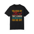 Humorous Unisex Garment-Dyed T-Shirt - 