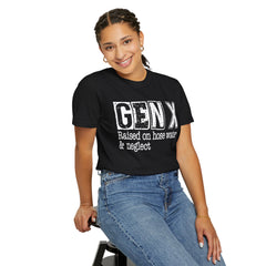 Raised on Hose Water and Neglect — Retro Graphic T-Shirt (Vintage Gift for Gen X)