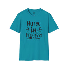 Nurse In Progress - Unisex Softstyle T-Shirt | Nurse Awareness,Medical Wear,Gift For Him,Scrubs Lover,RN,Hospital Staff Gift,Gift For Her,