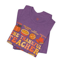 One Thankful Teacher T‑Shirt – Fall and Thanksgiving  Teacher Appreciation Tee