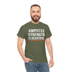 Unisex Heavy Cotton Tee - 'Amputee Strength is Beautiful' Statement Tee