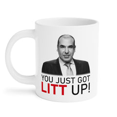 Litt Up Mug, You Just Got Litt Up, Louis Litt, Harvey Specter, Suits Inspired Mug, Funny Coffee Mug, Novelty Gift, Suits TV Show Inspired